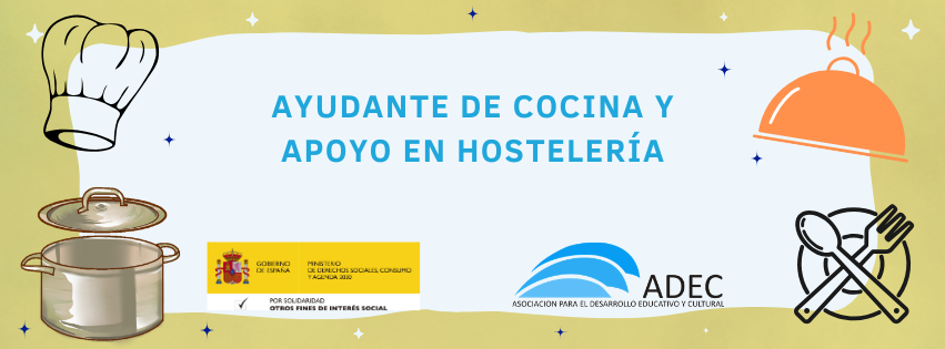 Ayudante de Cocina y Apoyo en Hostelería